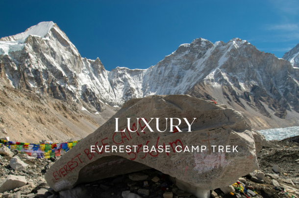 Complete Guide on Luxury Everest base Camp Trek(EBC)