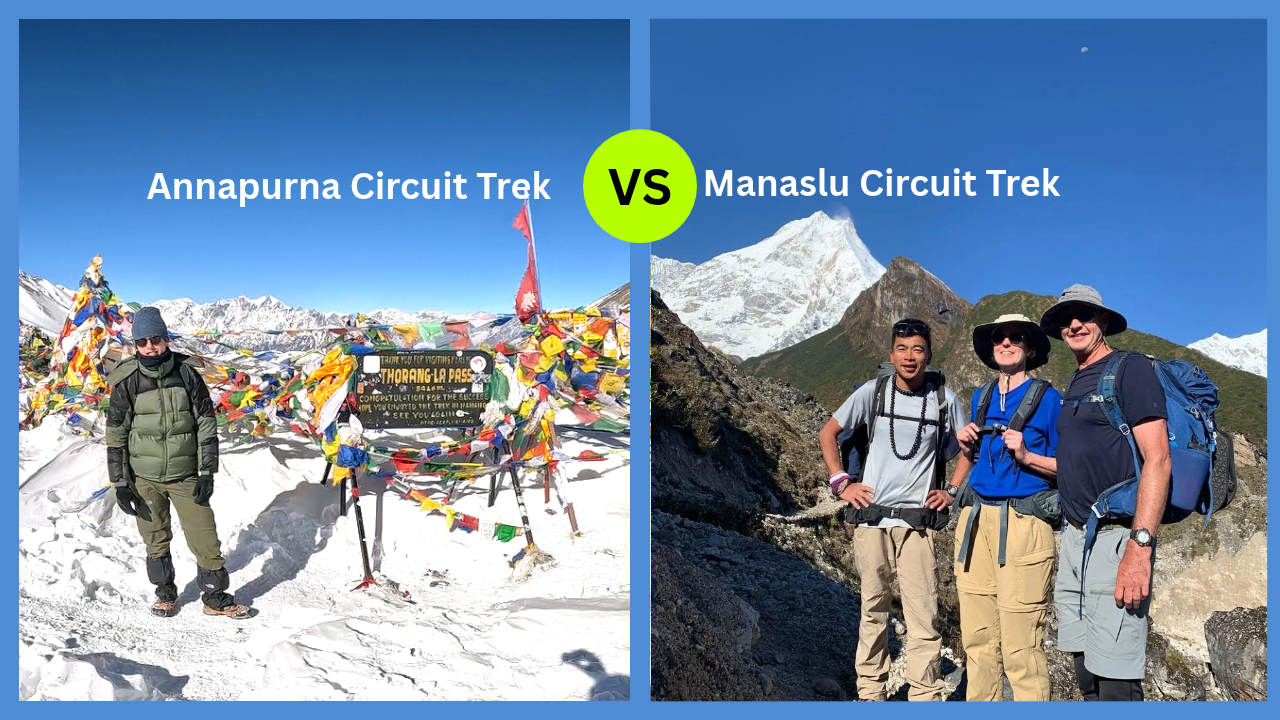 Manaslu Circuit Trek vs Annapurna Circuit: Which One’s Right for You?